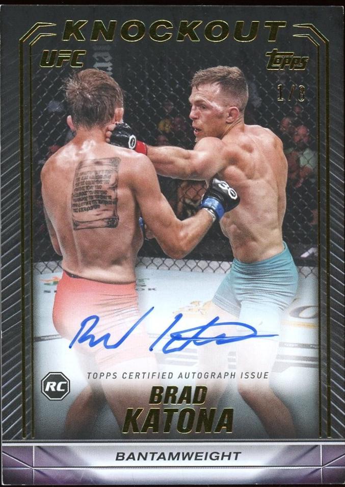 Brad Katona 2024 Topps Knockout UFC Knockout Autographs #KNA-BKA Gold