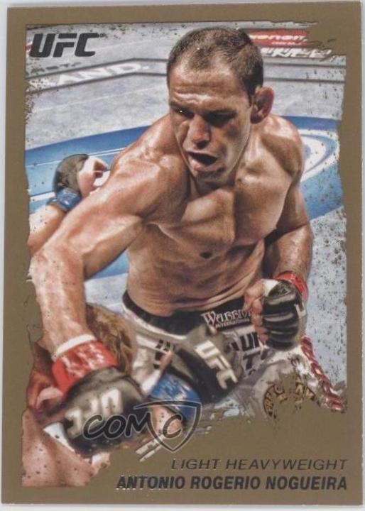 Antonio Rogerio Nogueira 2011 Topps UFC Moment of Truth Base #169 Gold