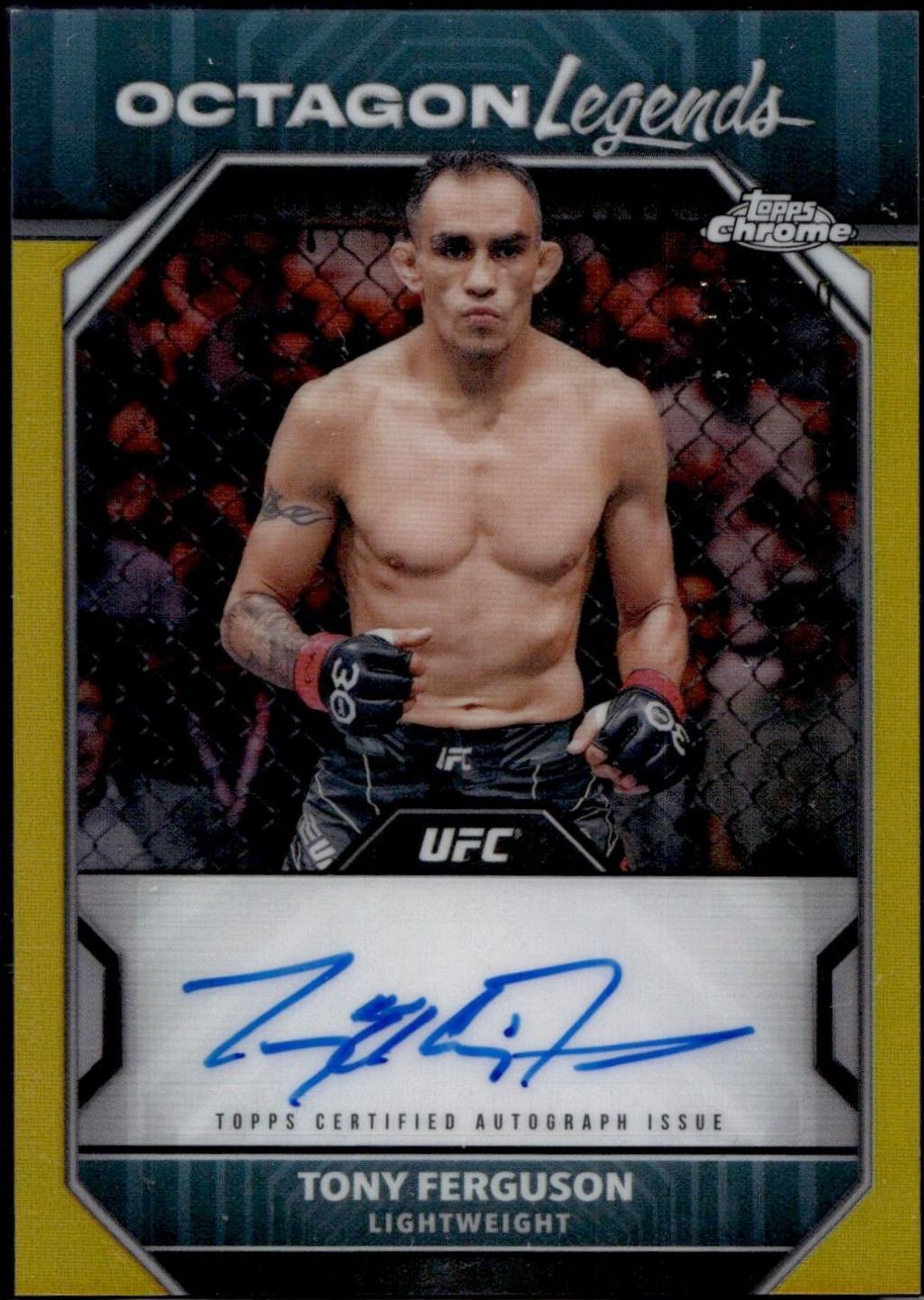 Tony Ferguson 2024 Topps Chrome UFC Octagon Legends Autographs #OLA-TFE Gold Refractor