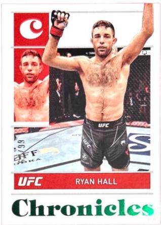 Ryan Hall 2022 Panini Chronicles UFC Base Chronicles #38 Green