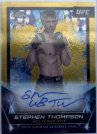 Stephen Thompson 2024 Topps Chrome UFC UFC Signatures #FNA-STH Gold Refractor