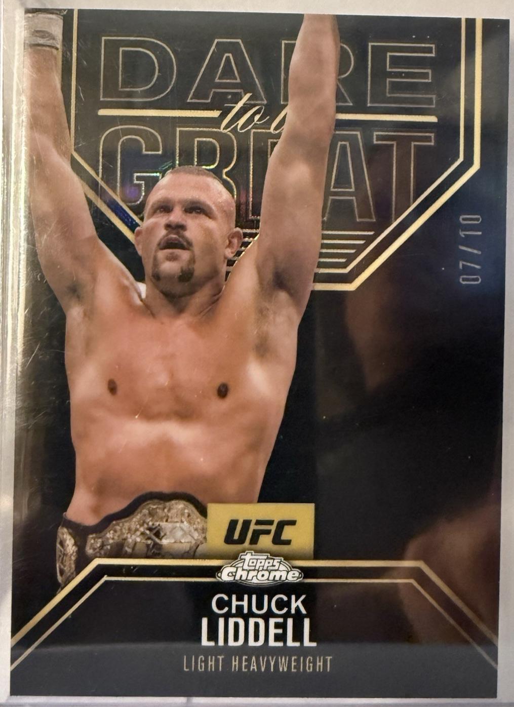 Chuck Liddell 2025 Topps Chrome UFC Dare to Be Great #DBG-3 Black & Gold Refractor