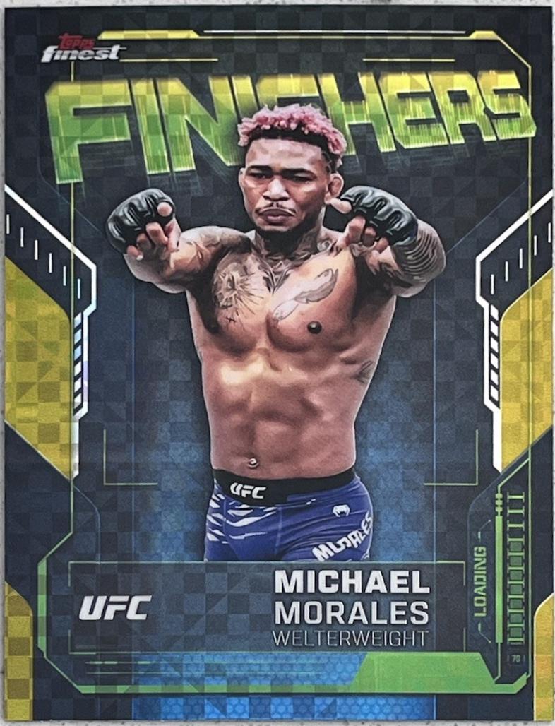 Michael Morales 2025 Topps Finest UFC Finishers #FN-7 Checkerboard Refractor