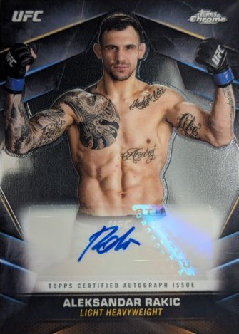 Aleksandar Rakic 2024 Topps Chrome UFC Chrome Veteran Autographs #CVA-ARA Black Refractor