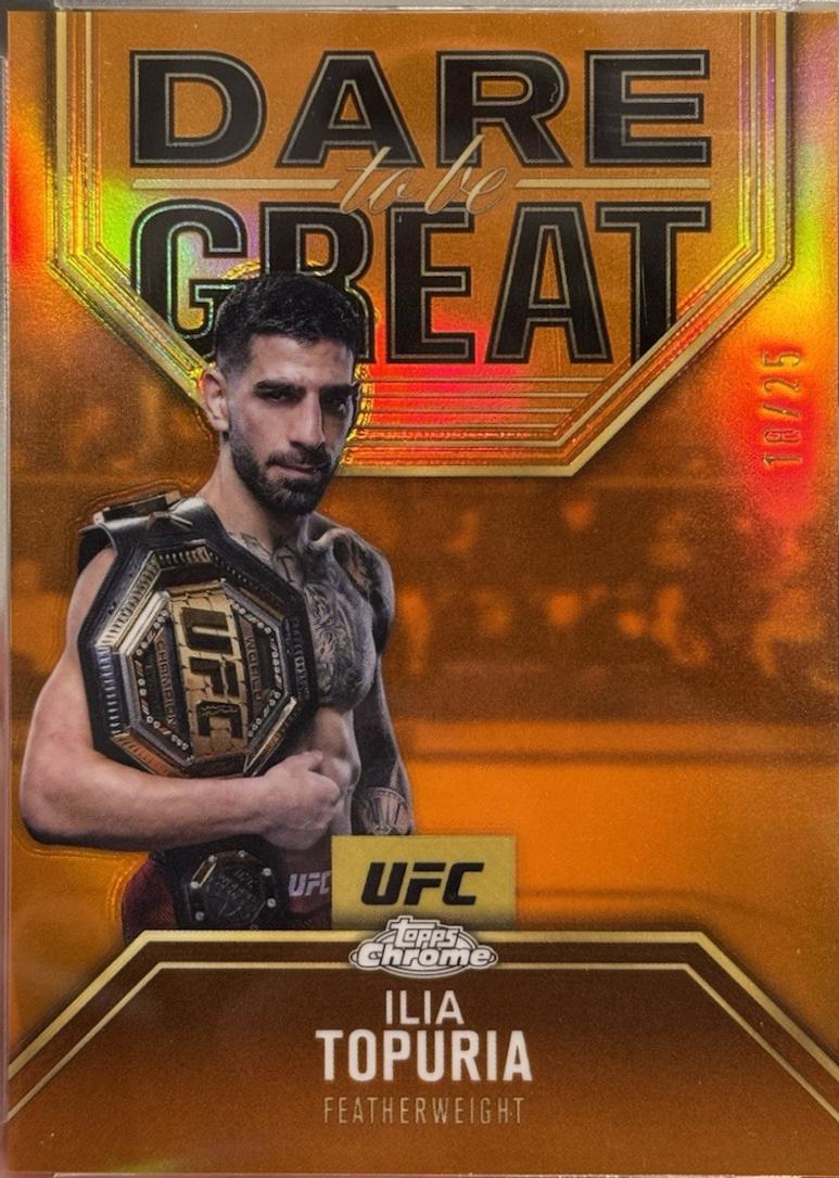 Ilia Topuria 2025 Topps Chrome UFC Dare to Be Great #DBG-6 Orange Refractor