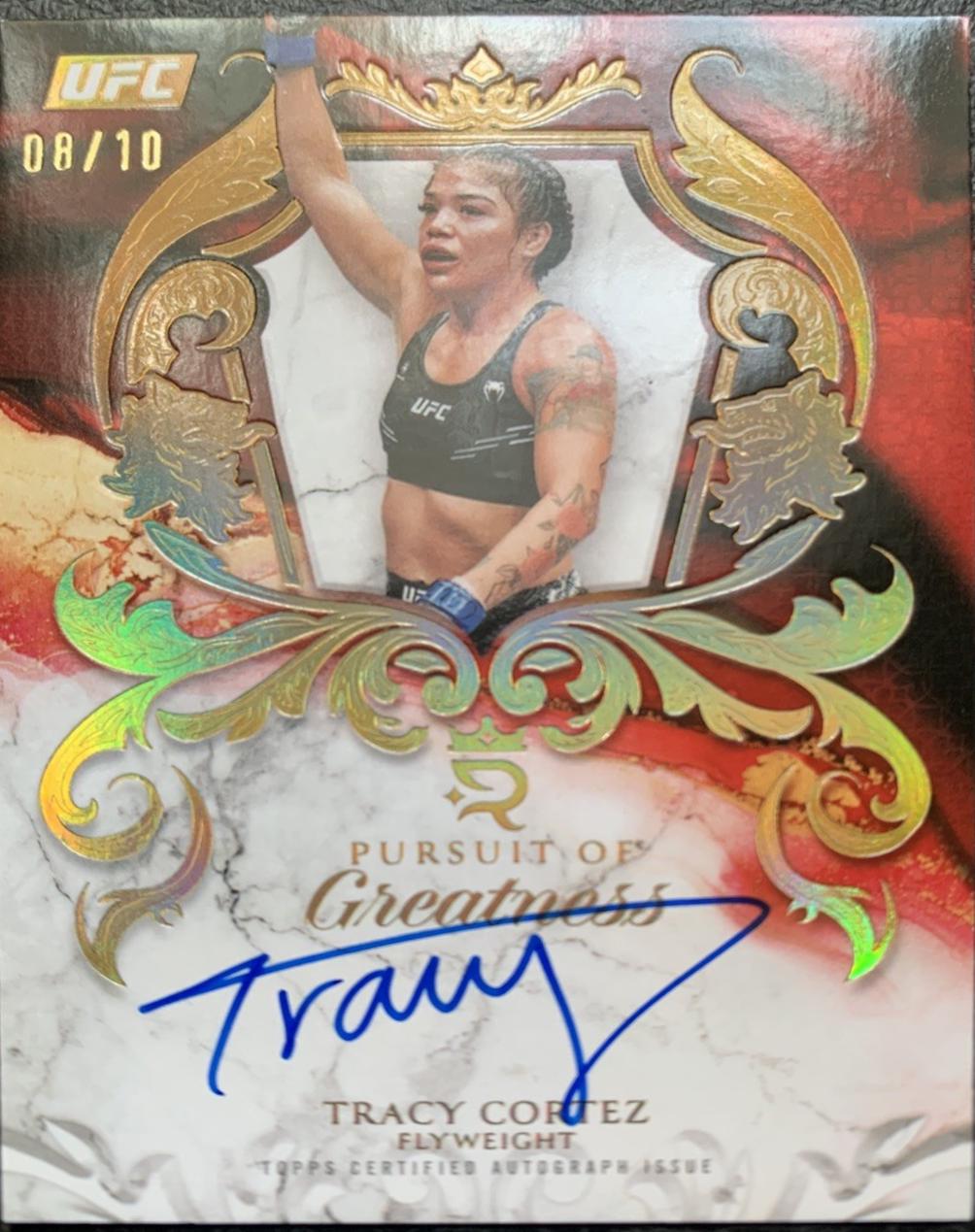Tracy Cortez 2025 Topps Royalty UFC Pursuit of Greatness Signatures #POG-TC Gold