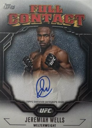 Jeremiah Wells 2024 Topps Knockout UFC Full Contact Autographs #FCA-JWS Platinum