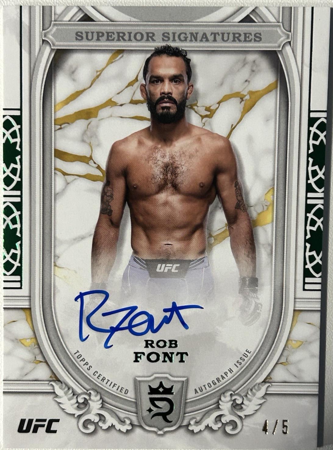 Rob Font 2024 Topps Royalty UFC Superior Signatures #SS-RFT Platinum