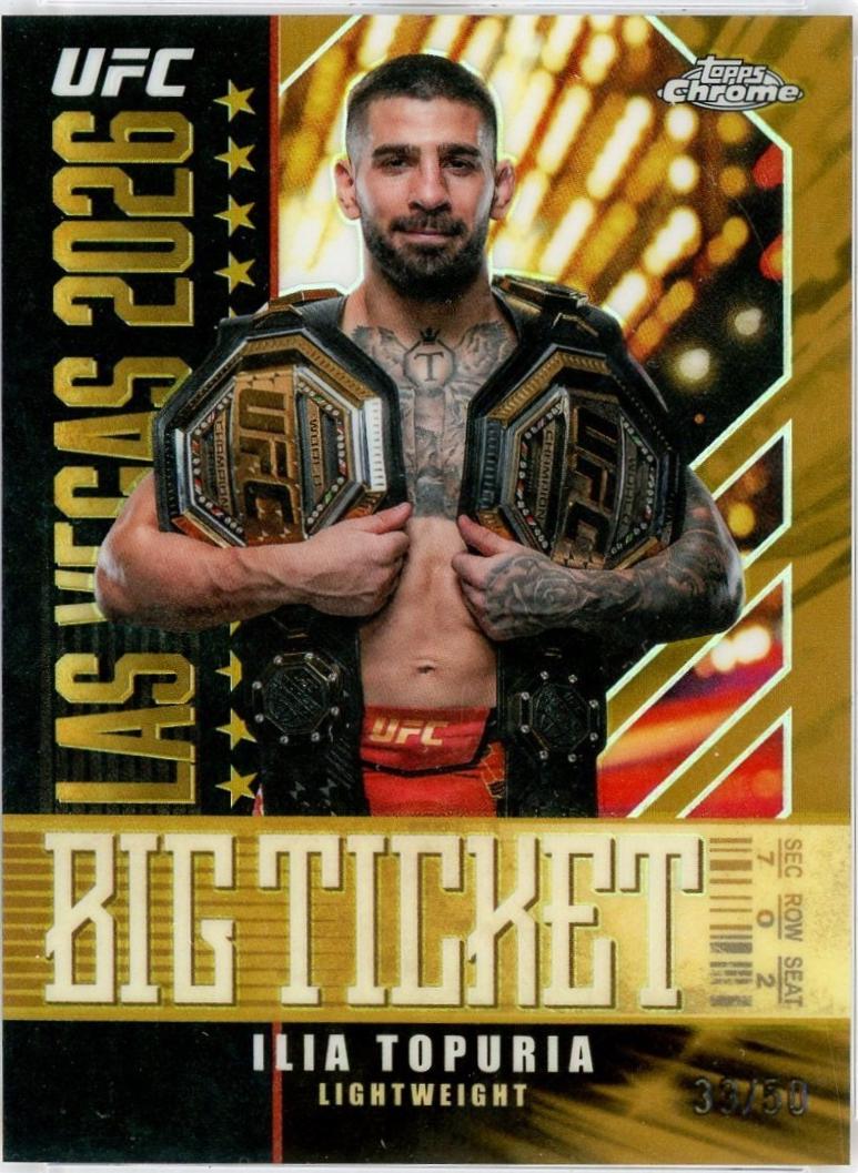 Ilia Topuria 2026 Topps Chrome UFC Big Ticket #BT-16 Gold