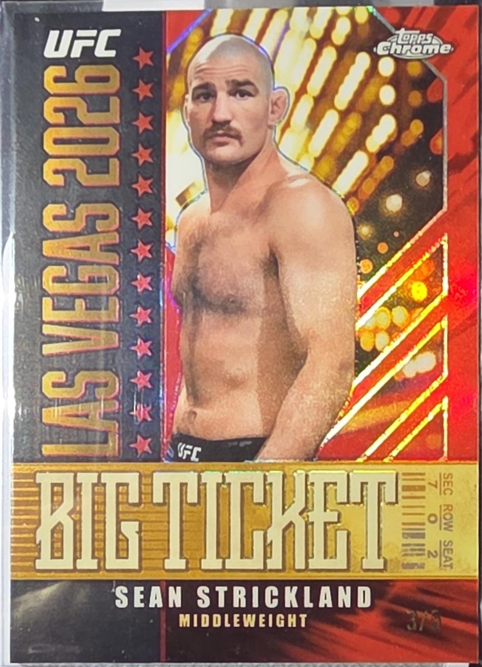 Sean Strickland 2026 Topps Chrome UFC Big Ticket #BT-14 Superfractor