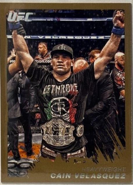Cain Velasquez 2011 Topps UFC Moment of Truth Base #116 Gold