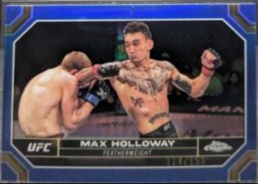 Max Holloway 2024 Topps Chrome UFC Base #131 Blue Refractor