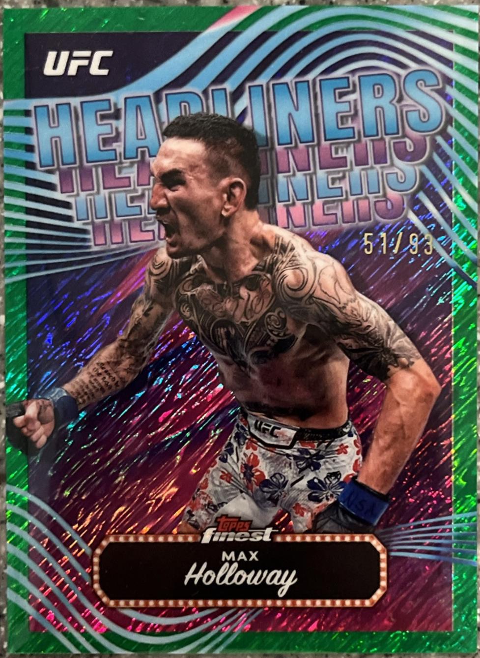 Max Holloway 2024 Topps Finest UFC Headliners #HDL-6 Green Shimmer Refractor