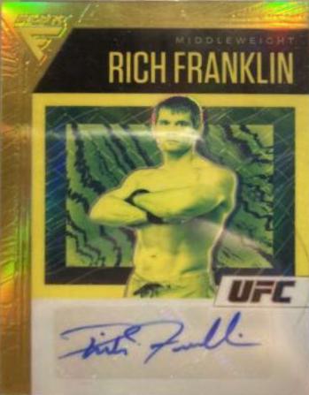 Rich Franklin 2021 Panini Chronicles UFC Flux Auto #31 Gold