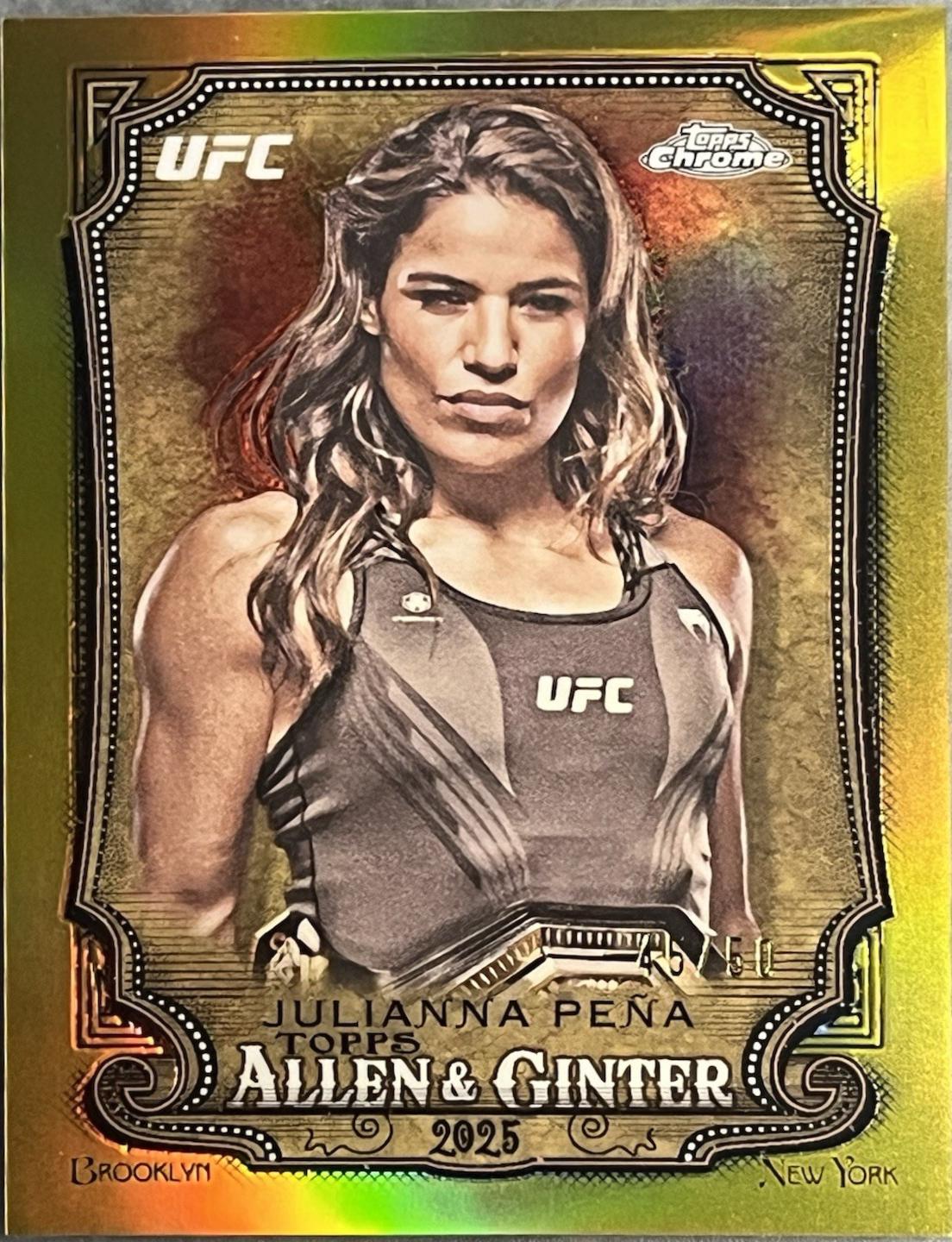 Julianna Peña 2025 Topps Chrome UFC Allen & Ginter #AAG-5 Gold Refractor