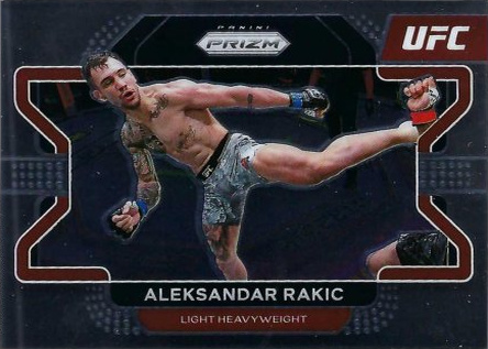 Aleksandar Rakic 2022 Panini Prizm UFC Base #15 Premium