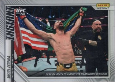 Michel Pereira 2022 Panini Instant UFC Base #5 Versicolor