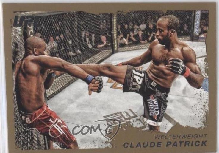 Claude Patrick 2011 Topps UFC Moment of Truth Base #219 Gold