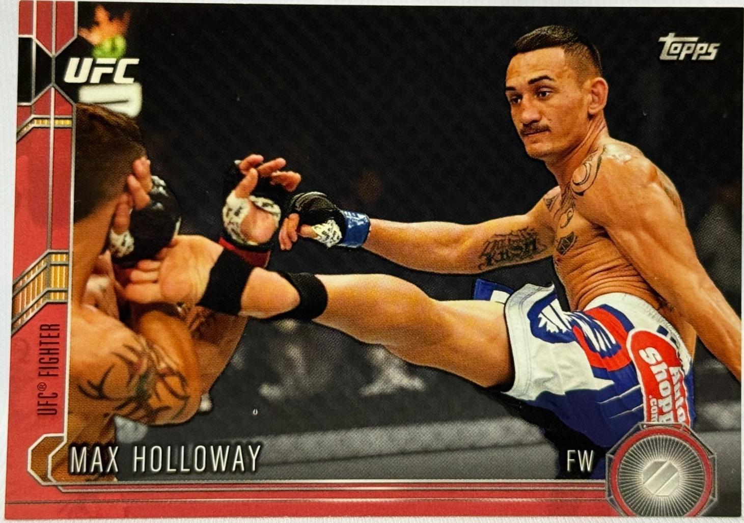 Max Holloway 2015 Topps UFC Chronicles Base #153 Red