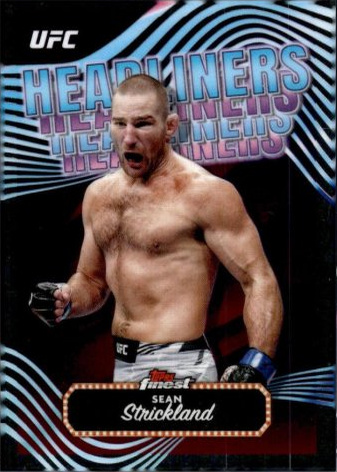 Sean Strickland 2024 Topps Finest UFC Headliners #HDL-16 Superfractor