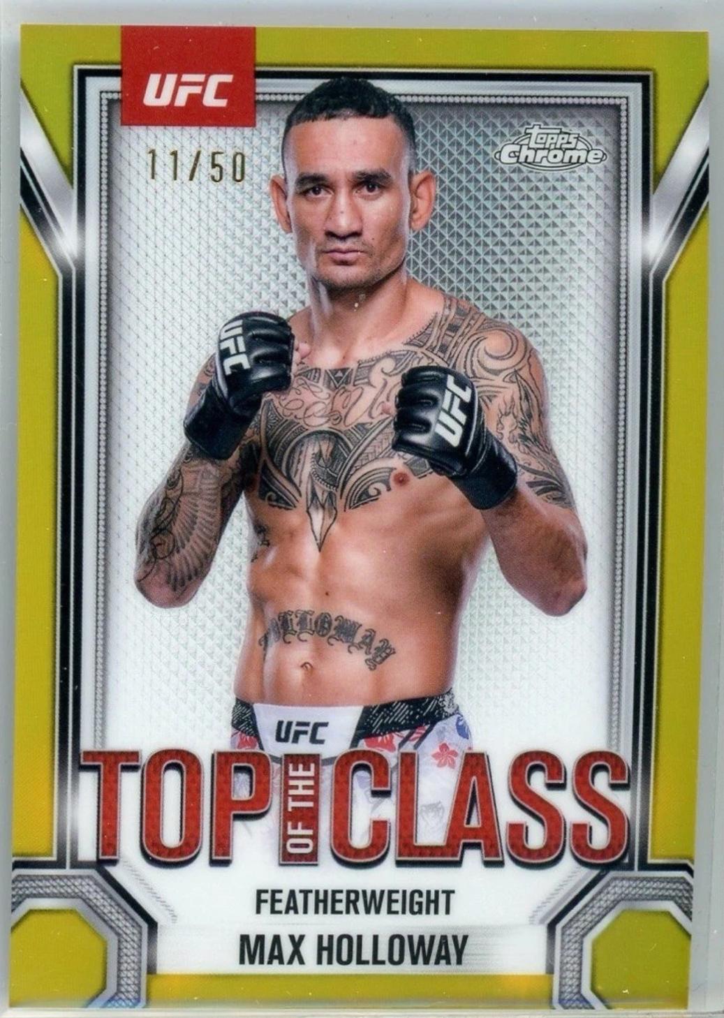 Max Holloway 2025 Topps Chrome UFC Top of the Class #TTC-8 Gold Refractor