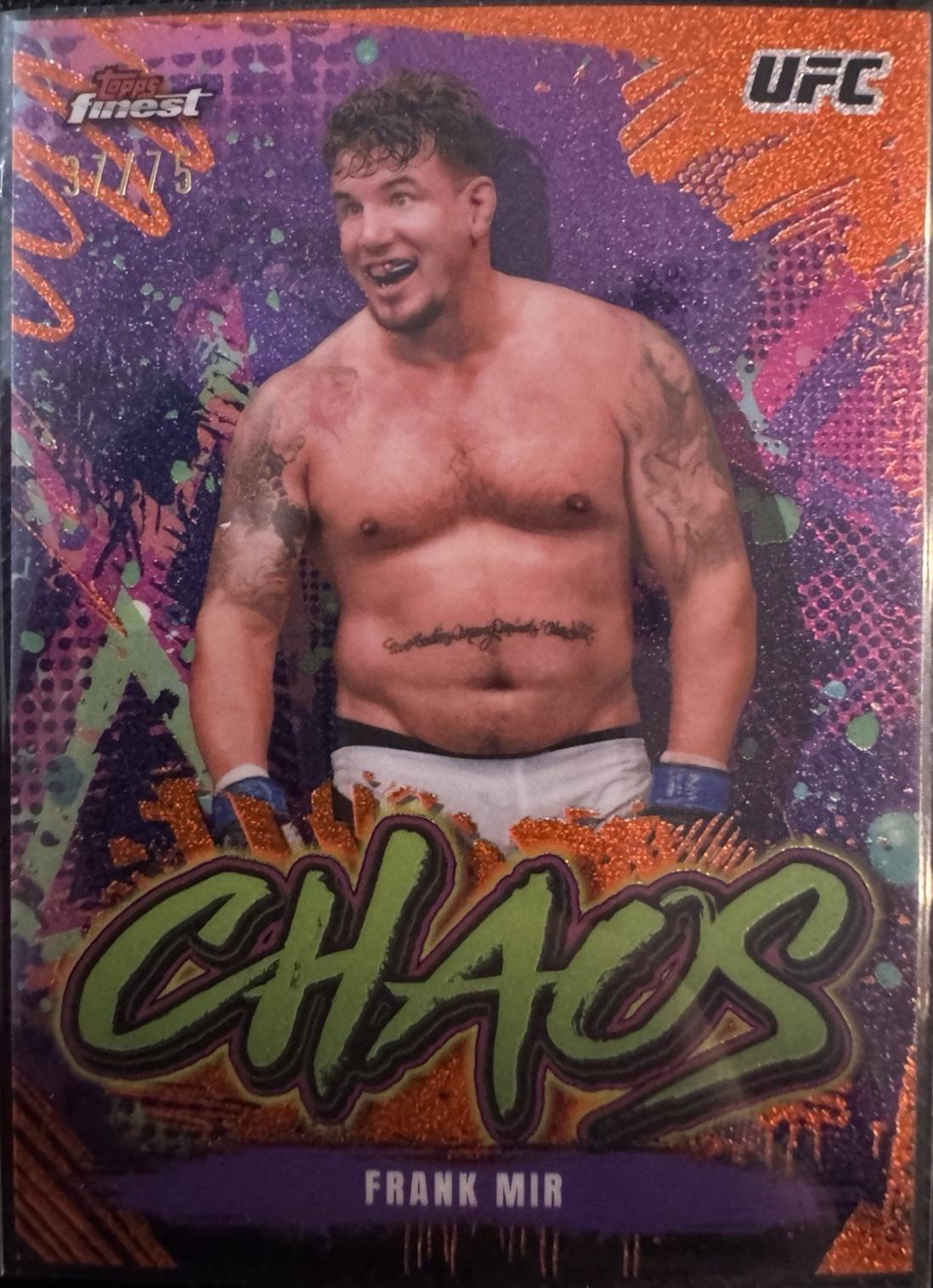 Frank Mir 2024 Topps Finest UFC Chaos #CHA-30 Tangerine Glitter Refractor
