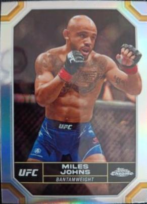 Miles Johns 2024 Topps Chrome UFC Base #140 Refractor