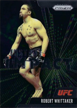 Robert Whittaker 2021 Panini Prizm UFC Instant Impact #8 Mojo