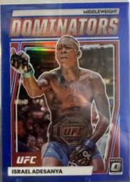 Israel Adesanya 2023 Panini Donruss Optic UFC Dominators #16 Blue