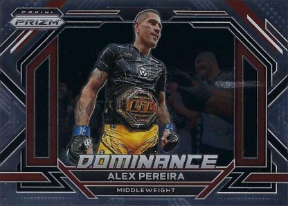 Alex Pereira 2023 Panini Prizm UFC Dominance #21 Black