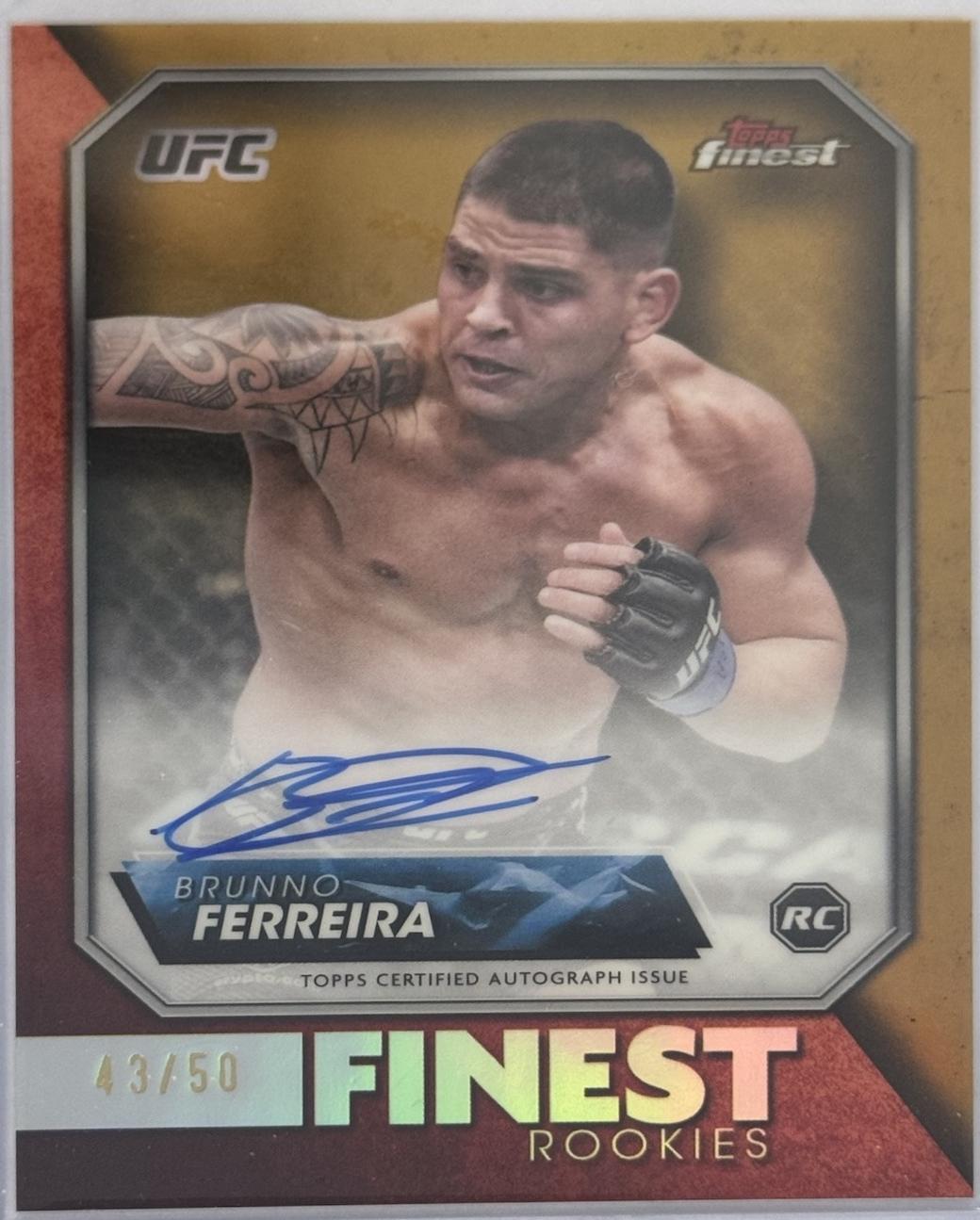 Brunno Ferreira 2024 Topps Finest UFC Rookie Finest Autographs #RFA-BF Gold Refractor