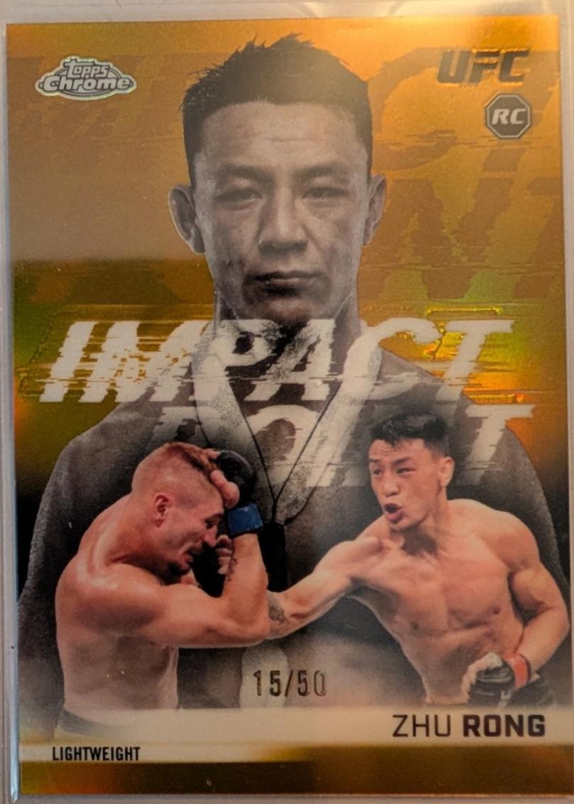 Zhu Rong 2026 Topps Chrome UFC Impact Point #IP-12 Gold Refractor