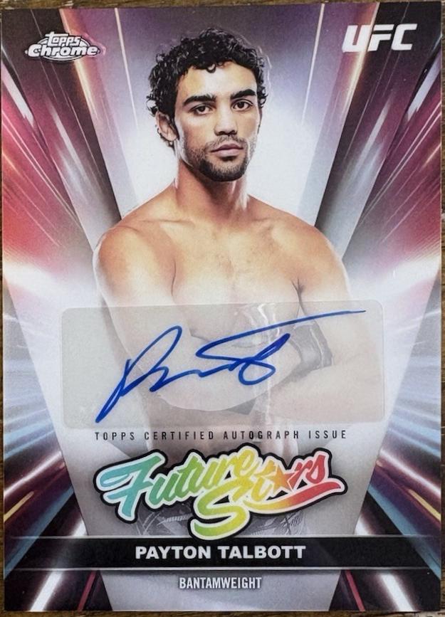 Payton Talbott 2026 Topps Chrome UFC Future Stars Autographs #FSA-PT Blue Refractor