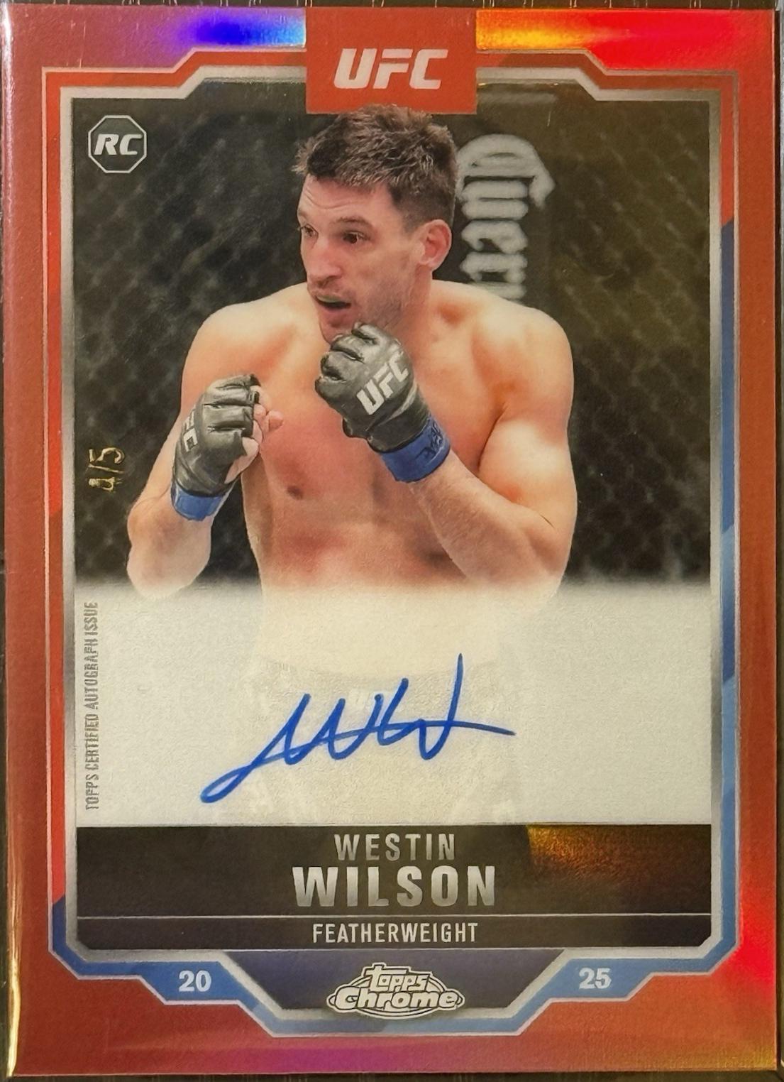 Westin Wilson 2025 Topps Chrome UFC Chrome Rookie Autographs #CRA-WW Red Refractor