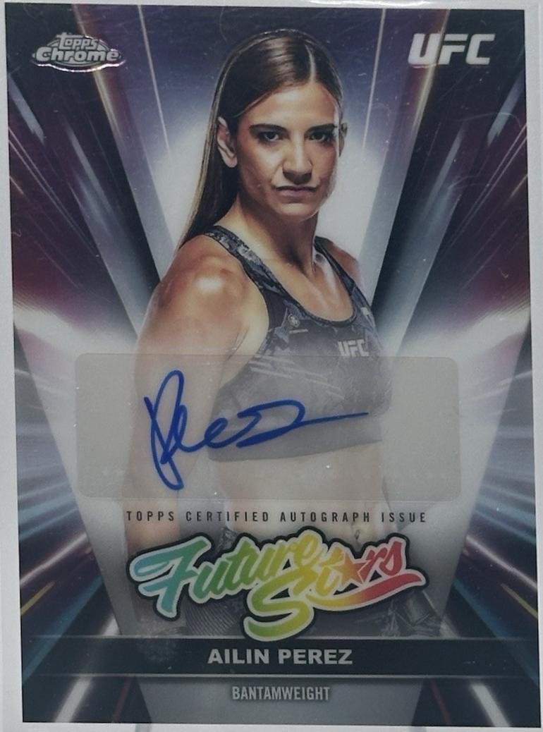 Ailin Perez 2026 Topps Chrome UFC Future Stars Autographs #FSA-AP Geometric Refractor