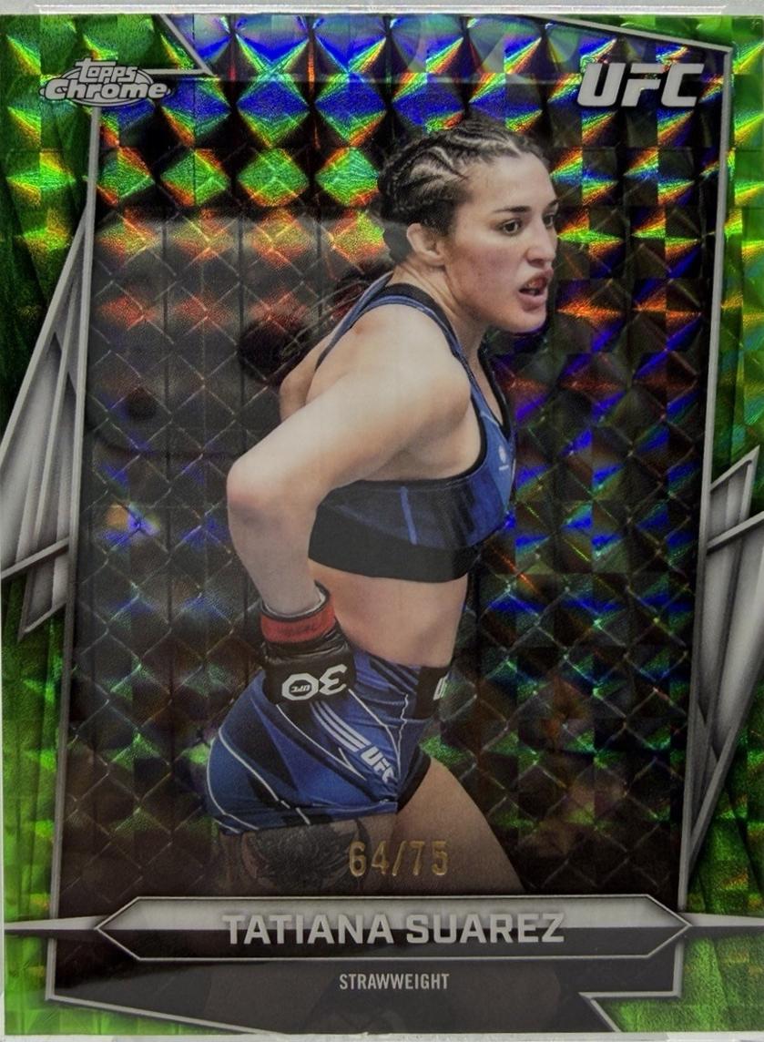 Tatiana Suarez 2026 Topps Chrome UFC Base #92 Green Geometric Refractor