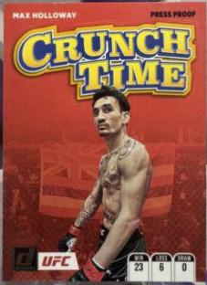 Max Holloway 2022 Panini Donruss UFC Crunch Time #16 Press Proof Gold