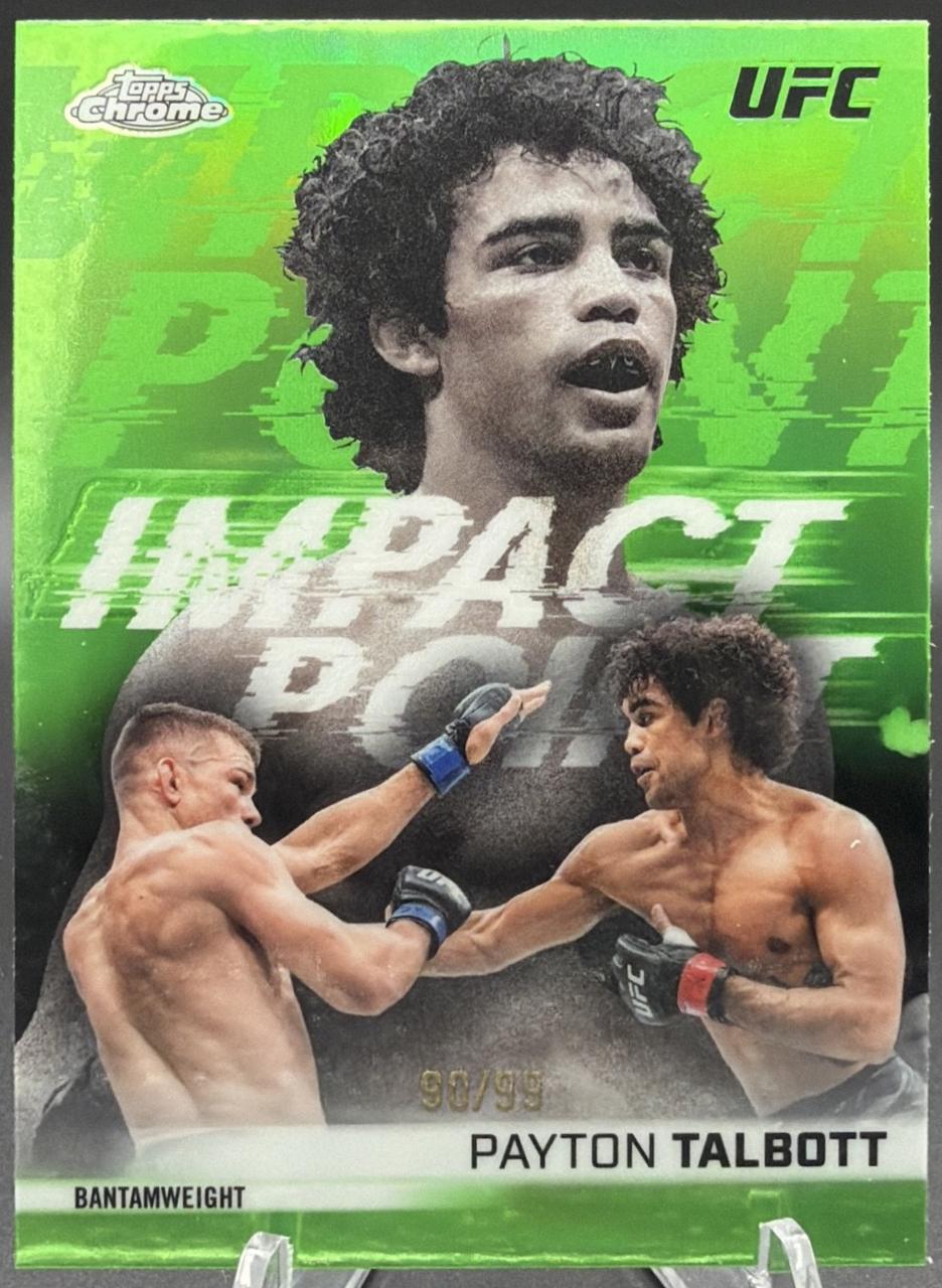 Payton Talbott 2026 Topps Chrome UFC Impact Point #IP-11 Green Refractor