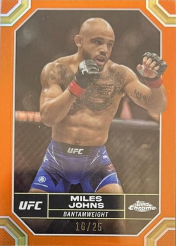 Miles Johns 2024 Topps Chrome UFC Base #140 Orange Refractor