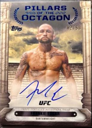 Frankie Edgar 2024 Topps Knockout UFC Pillars of the Octagon Autographs #PTG-FER Blue