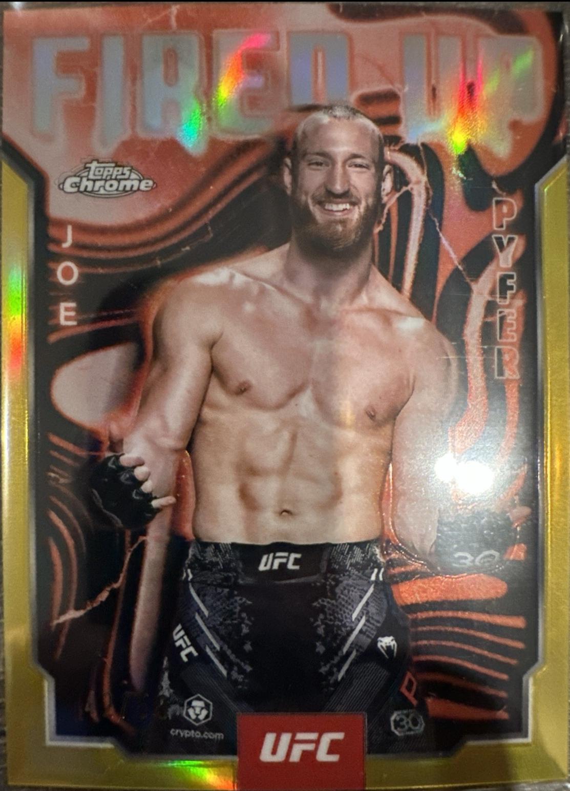 Joe Pyfer 2025 Topps Chrome UFC Fired Up #FUP-4 Gold Refractor