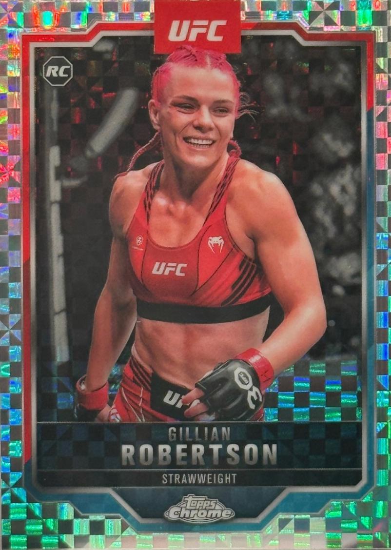 Gillian Robertson 2025 Topps Chrome UFC Base #158 X-Fractor
