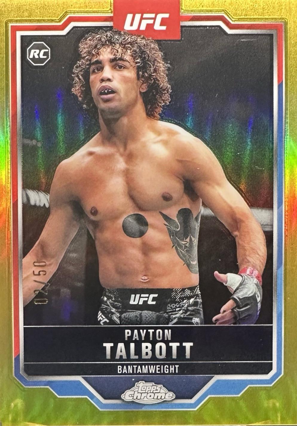 Payton Talbott 2025 Topps Chrome UFC Base #141 Gold Refractor