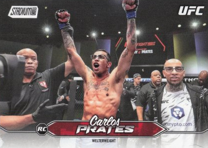 Carlos Prates 2025 Topps Stadium Club UFC Base #78 First Day Issue