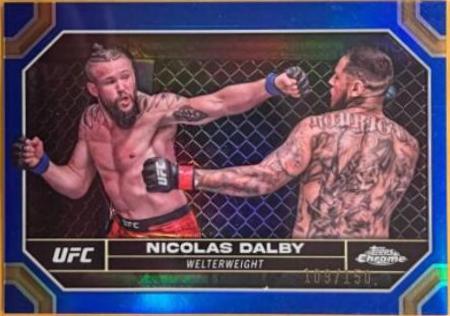 Nicolas Dalby 2024 Topps Chrome UFC Base #149 Blue Refractor