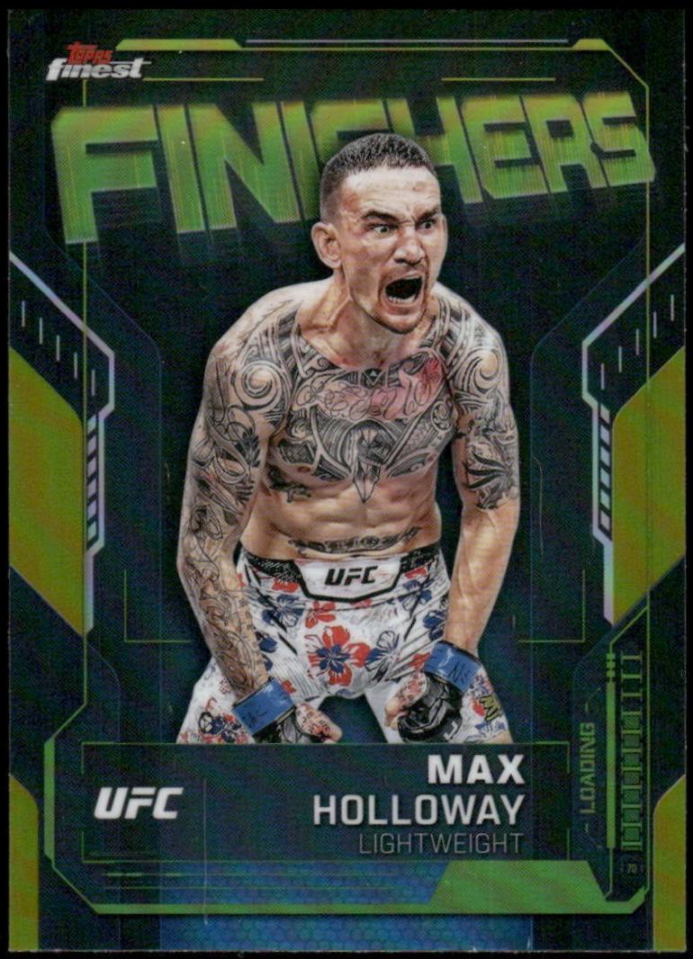 Max Holloway 2025 Topps Finest UFC Finishers #FN-13 Refractor