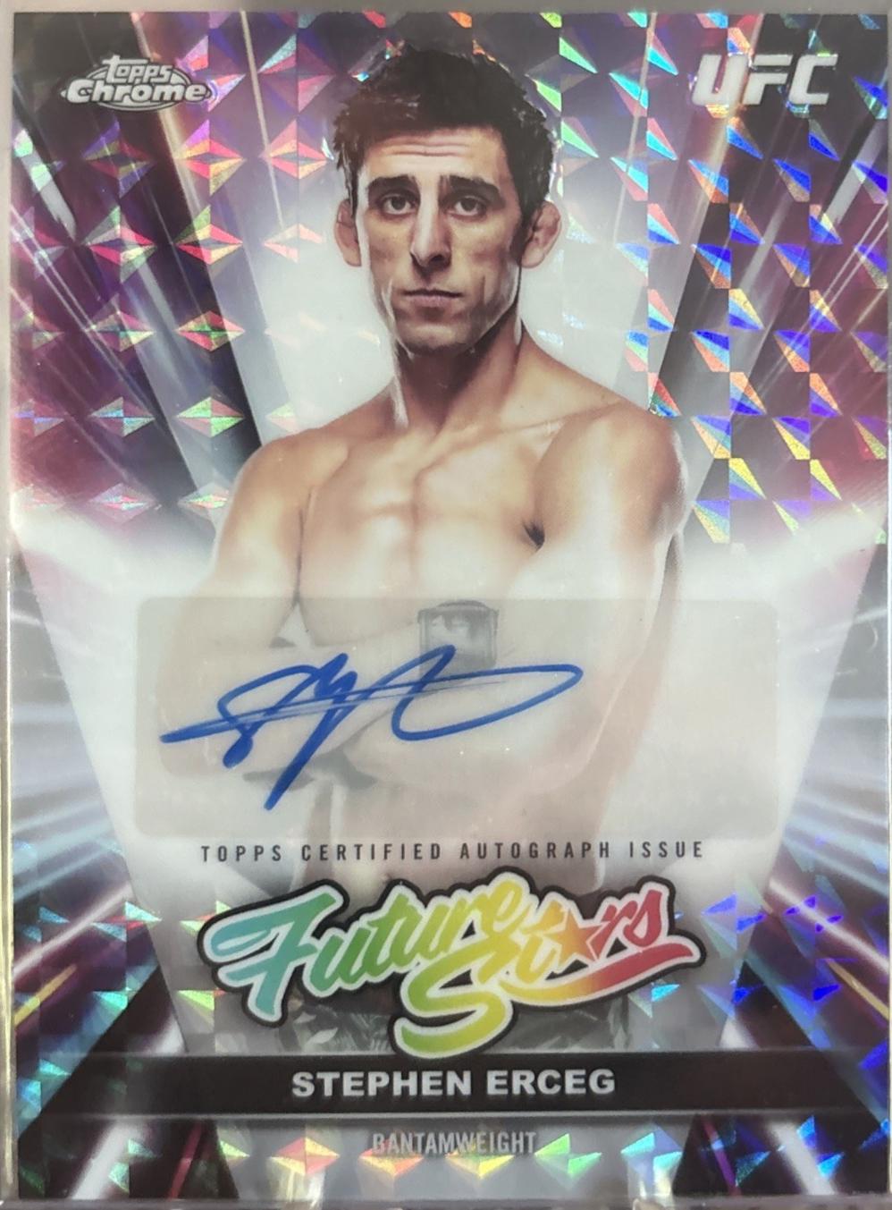 Stephen Erceg 2026 Topps Chrome UFC Future Stars Autographs #FSA-SE Geometric Refractor