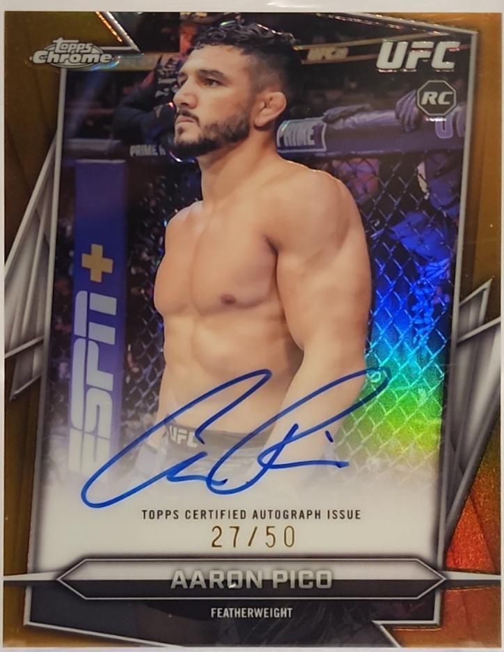 Aaron Pico 2026 Topps Chrome UFC Base Autographs #BAV-AO Gold Refractor