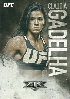 Claudia Gadelha 2017 Topps UFC Fire Base #29 Inferno