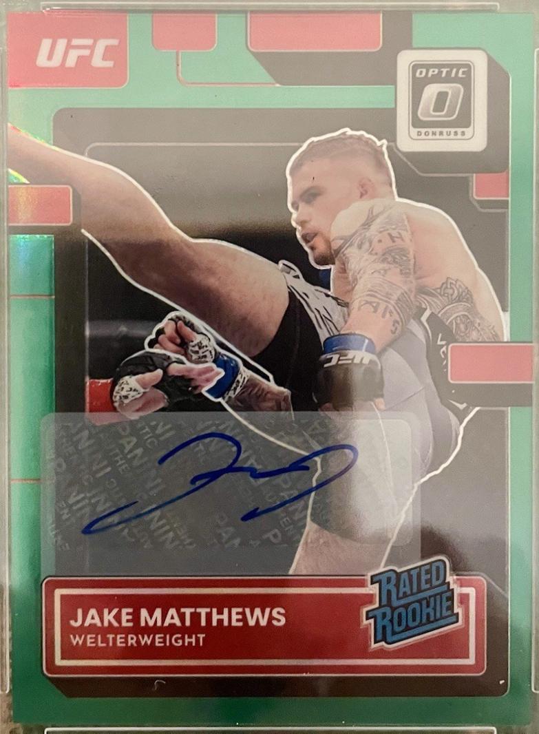 Jake Matthews 2023 Panini Donruss Optic UFC Base Rated Rookies Signatures #116 Green